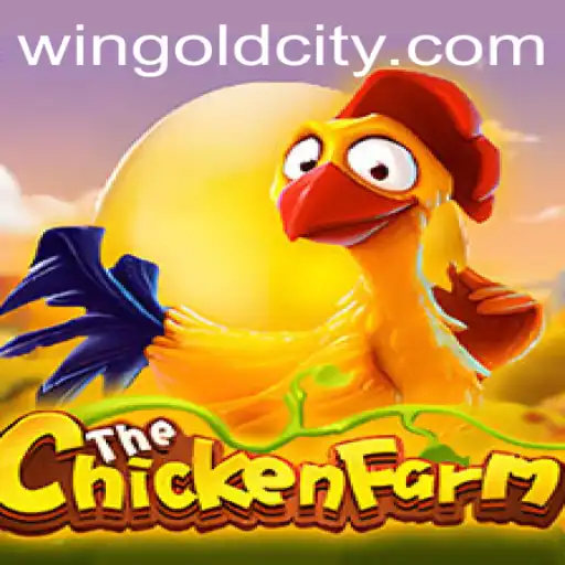 Exploring the Intriguing World of ChickenFarm and the Quest for GoldCity